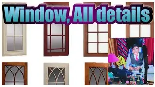Window (खिड़की) All details by Er. S.Ahmad (M.Tech)