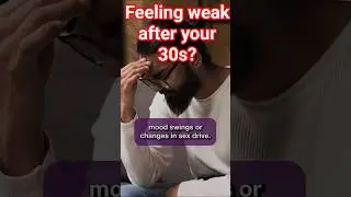 Why Men Start Feeling Different After 30 #testosterone #tired #middle age
