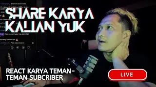 Saatnya React Karya/Lagu Teman-Teman