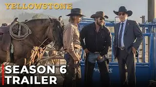 Yellowstone Season 6 Trailer | The Dissolution Of War