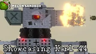 Karl-44 showcase (Melon Sandbox) 
