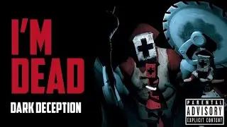РЕАКЦИЯ ⋙ Dark Deception - I'm Dead (Feat. Rockit Gaming) (2021)