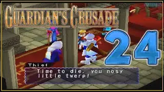 Guardian's Crusade - Part 24 - Wider Worlds: Trisken Castle - (No Commentary)