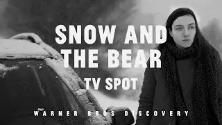 Snow and the Bear on Cinemax
