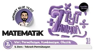 Yedi Adımda Temel Matematik TYT (3.Kitap) 7. Adım 5. Ders Tekrarlı Permütasyon