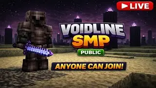 🔴 VOIDLINE SMP LIVE | PUBLIC SMP 😱 | Anyone Can Join! | Survival + PvP