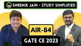 Cracked GATE in 4th Year AIR 84 | GATE 2023 Topper| CE | Ayush | Toppers' Talk with Shrenik Jain