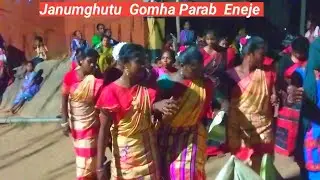 Janumghutu  Gomha Parab Santali Video  Kusumi Block Mayurbhanj 2023
