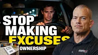 Stop Making Excuses | Jocko Willink Life Lessons (A Life-Changing Story)