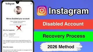We Disabled Your Account Instagram Disabled Account Recovery 2026 How to Recover Disabled Recover 
