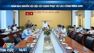 ĐẢM BẢO NGUỒN VẬT LIỆU XÂY DỰNG PHỤC VỤ CÁC CÔNG TRÌNH APEC
