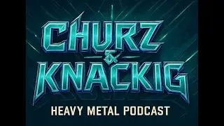 churz&knackig #4 - Und täglich grüsst das Metal-Murmeltier
