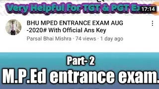BHU MPED ENTRANCE EXAM AUG-2020 QUESTION PAPER PART -2