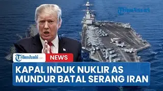 Kapal Induk Nuklir AS Tepergok Tinggalkan Laut Oman saat Iran Garang Menyerbu