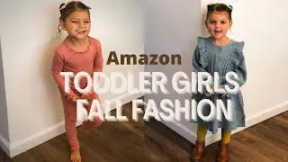 TODDLER GIRLS FALL FASHION ESSENTIALS FROM AMAZON! TODDLER GIRL AMAZON TRY ON HAUL!