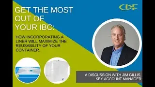 Get the Most Out of Your IBC: How  a Liner will Maximize the Reusability of your Container
