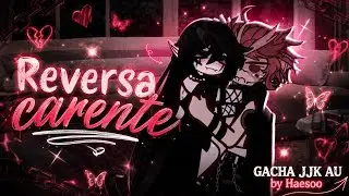 #SUKUMIN : Reversa carente ❤️‍🔥. | GACHA JJK — OC X CANON.