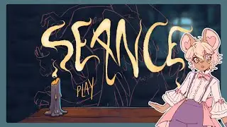 【SEANCE】 channeling spirits, solving cases