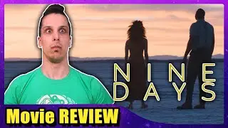 Nine Days - Movie REVIEW |