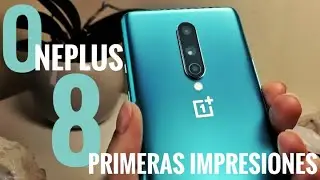 ONEPLUS 8  ¡ PRIMERAS IMPRESIONES tras 1 día de uso ! ¡ El IPHONE de ANDROID !