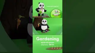 Gardening Fun for Kids | Bamboo Love |  🐼 PaPanda Preschool Stories for Kids - #BambooLove #Pandas