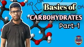 CARBOHYDRATE || Part-1 || BMB || Md Jaid Hasan