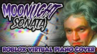Moonlight Sonata 3rd Movement - Roblox Virtual Piano Cover