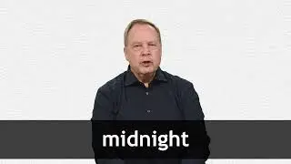 How to pronounce MIDNIGHT in American English