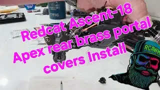 RedCat Ascent 18 Apex Brass Portal Cover Install + Crawl Test.