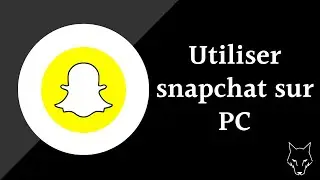 Comment installer Snapchat sur un ordinateur ? PC ou MAC ou Tablette ou TV