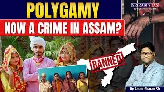 Polygamy in India: The Silent Struggle of Muslim Women l #polygamy #currentaffairs #sriramsias