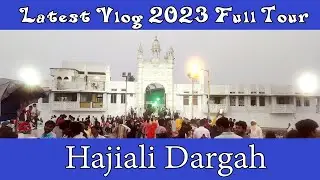 ( Vlog 31) Haji Ali Dargah Mumbai II Fine Photo IC II