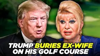 Trump May Get Big Tax Break For Burying His Ex Wife On His Golf Course