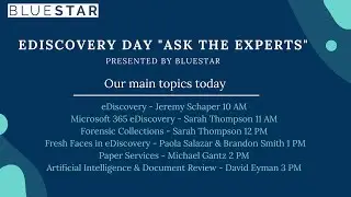 BlueStar's eDiscovery Day 