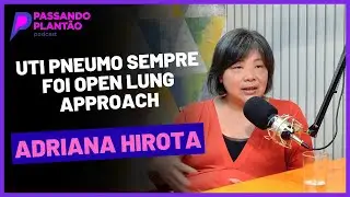 A ventila&ccedil;&atilde;o protetora nos dias atuais (open lung x ardsnet) - Passando Plant&atilde;o Podcast