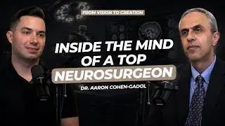 Dr. Aaron Cohen-Gadol on Neurosurgery, Human Resilience, Innovation, and the Art Behind Saving Lives