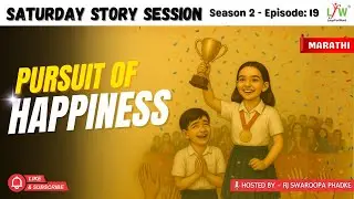 Saturday Story Session 19- Pursuit of Happiness MH