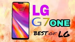 LG G7 One 2018 Full Specifications, Price, Release Date, Features, Review || Latest Leaks