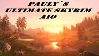 Pauly`s Ultimate Skyrim AIO #skyrim #mods #beautiful