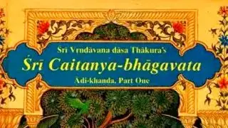 Śrī Caitania Bhagavata, Madhya khanda, 18