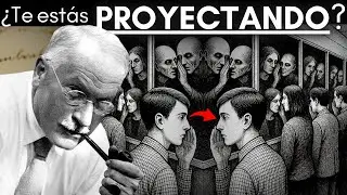Lo Que NO SOPORTAS en los Demás… Es lo que REPRIMES en Ti | Carl Jung y La Proyección Psicológica