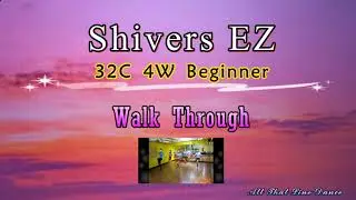 Shivers EZ Line Dance (by Eun Mi Lim) - Walk Through