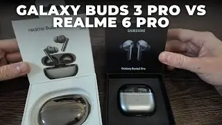 Galaxy Buds 3 Pro против Realme Buds Air 6 Pro &mdash; кто победит в 2025 году? 🔊