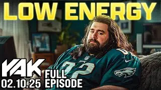 Max Has Officially Reached Low Energy After the Birds Big Win | The Yak 2-10-25