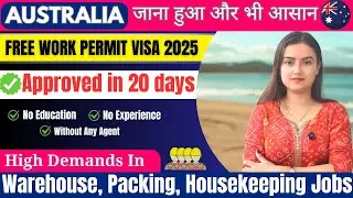 Australia 482 Work Permit 2025|High Demand Jobs in Australia|Salary,Eligibility &Benefits (Hindi)