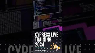Cypress Live Training 2024 || Batch Announcement Soon