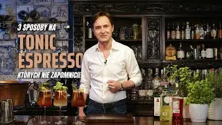 Genialne TONIC ESPRESSO na 3 sposoby! Masz Aperol, Limoncello, Jagermeister? Sprawdź te przepisy