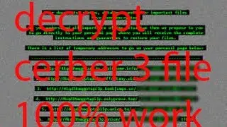 how to decrypt cerber3 file or open cerber3 file [100% work]