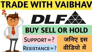 DLF Share || Technical - analysis and short Term view जानिए इस वीडियो में।