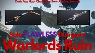 Destiny 2 Solo Flawless Warlords Ruin #DarkAgeHunt